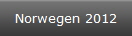 Norwegen 2012